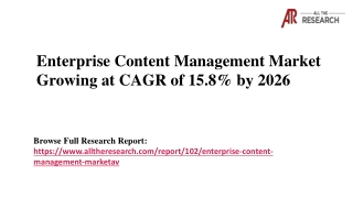 Enterprise Content Management Market 2020-26 Industry Outlook, Emerging Trends and Business Development Strategy