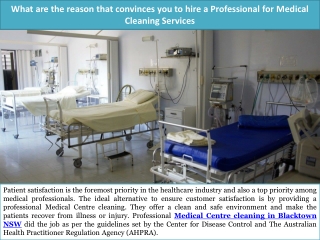 What are the reason that convinces you to hire a Professional for Medical Cleaning Services