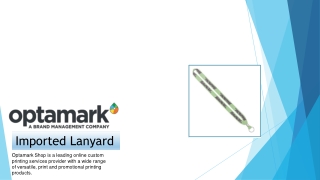 Custom Imported Lanyard - Optamark