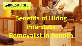 Benefits of Hiring Interstate Removalist in Penrith