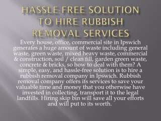 Hassle-Free Solution To Hire Rubbish Removal Services