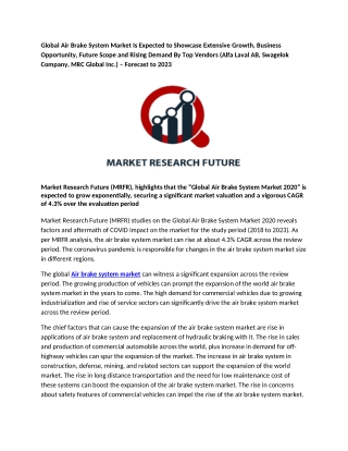 Air Brake System Market Is Expected to Showcase Extensive Growth