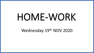 HOME WORK 191120