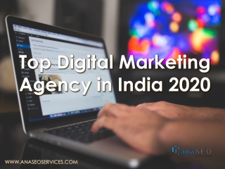 Top Digital Marketing Agency in India 2020 - AnaSEO Services