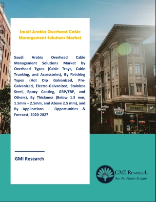Saudi Arabia Overhead Cable Management Solutions Market Forecast 2020 – 2027