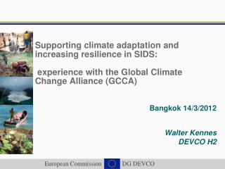 Supporting climate adaptation and increasing resilience in SIDS: experience with the Global Climate Change Alliance (GC