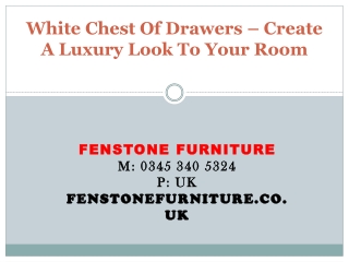 White Chest Of Drawers – Create A Luxury Look To Your Room