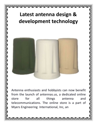Latest antenna design & development technology