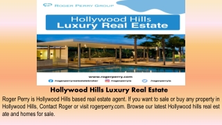 Hollywood Hills Luxury Real Estate