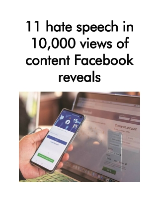 11 Hate Speech in 10,000 Views of Content Facebook Reveals