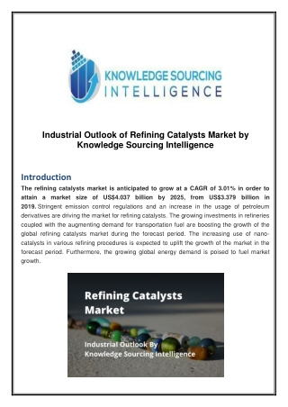 Industrial Outlook of Refining Catalysts Market by Knowledge Sourcing