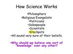 How Science Works