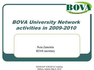BOVA University Network activities in 200 9-2010