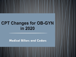 CPT Changes for OB-GYN in 2020