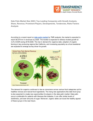 Date Palm Market Forecast Revised in a New TMR Report as COVID-19 Projected to Hold a Massive Impact on Sales in 2026