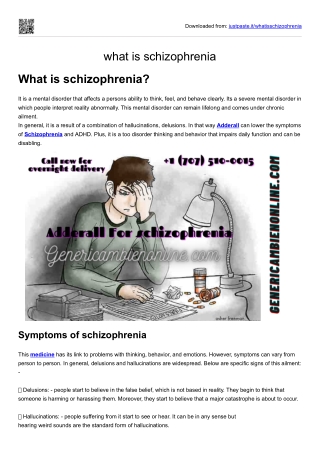 What is Schizophrenia