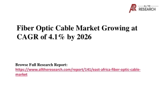 Fiber Optic Cable Industry 2020 Market Overview, Supply Chain and Analysis to 2026