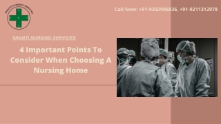 4 Important Points To Consider When Choosing A Nursing Home