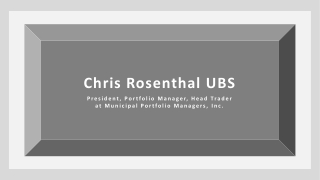 Chris Rosenthal UBS - Possesses Exceptional Organizational Skills