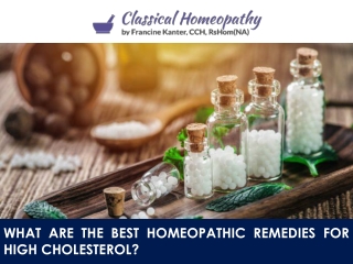 What Are the Best Homeopathic Remedies for High Cholesterol?