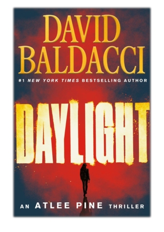 [PDF] Free Download Daylight By David Baldacci