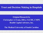 Trust and Decision Making in Hospitals