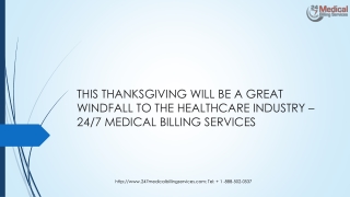 THIS THANKSGIVING WILL BE A GREAT WINDFALL TO THE HEALTHCARE INDUSTRY – 24/7 MEDICAL BILLING SERVICES