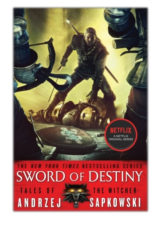 [PDF] Free Download Sword of Destiny By Andrzej Sapkowski & David A French