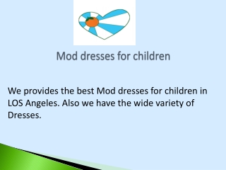 Mod dresses for children