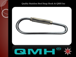 Quality Stainless Steel Snap Hook At QMH Inc