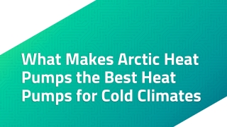 The Best Heat Pumps for Cold Climates