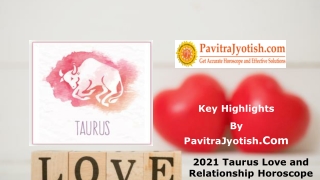 2021 Taurus Love and Relationship Horoscope