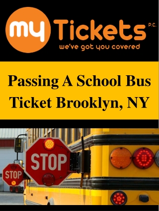 Passing A School Bus Ticket Brooklyn, NY