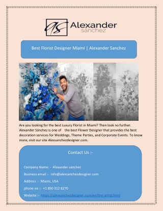 Best Florist Designer Miami | Alexander Sanchez