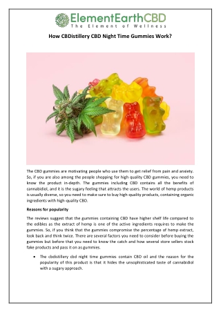 How CBDistillery CBD Night Time Gummies Work?