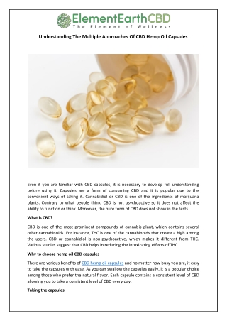 Understanding The Multiple Approaches Of CBD Hemp Oil Capsules