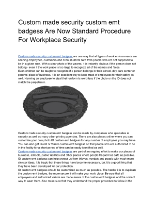 Custom made security custom emt badgess Are Now Standard Procedure For Workplace Security
