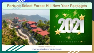 New Year Packages 2021 | Fortune Select Forest Hill Kasauli