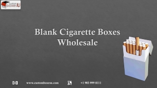 Blank Cigarette Boxes Wholesale in Texas USA