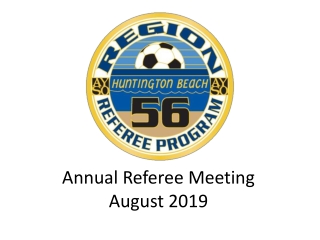 Annual Referee Meeting August 2019