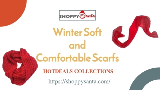 Winter Soft and Comfortable Scarfs Online at ShoppySanta