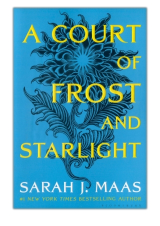 [PDF] Free Download A Court of Frost and Starlight By Sarah J. Maas