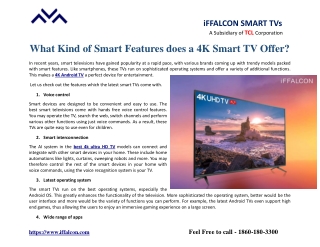 What Kind of Smart Features does a 4K Smart TV Offer?