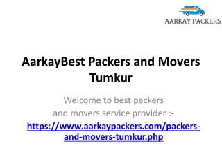 AarkayBest Packers and Movers Tumkur, Movers and Packers in Tumkur