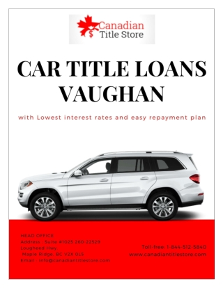 Arrange instant cash with Car Title Loans Vaughan