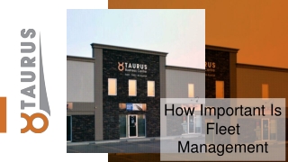 How Important Is Fleet Management