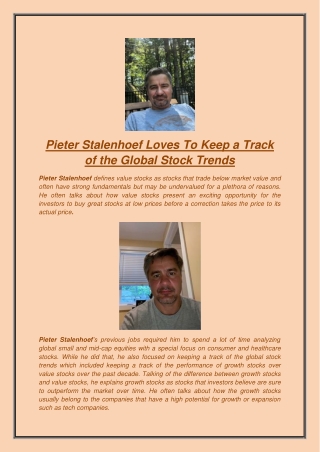 Pieter Stalenhoef Loves To Keep a Track of the Global Stock Trends