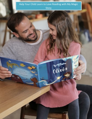 Help Your Child Learn to Love Reading with My Magic Story