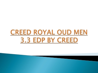 Creed Royal Oud