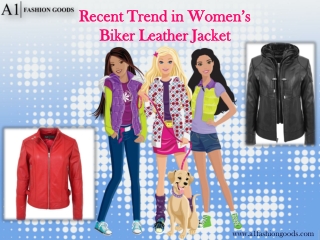 Recent Trend in Women’s Biker Leather Jacket
